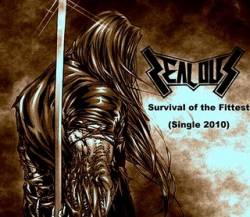 Zealous (IND) : Survival of the Fittest